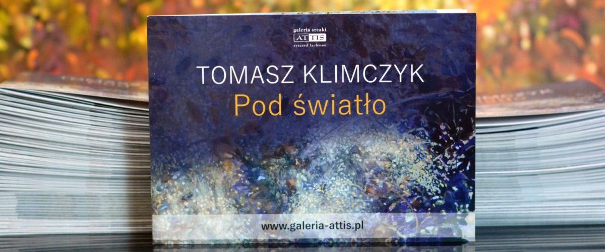 Katalogi wystawy Tomasza Klimczyka