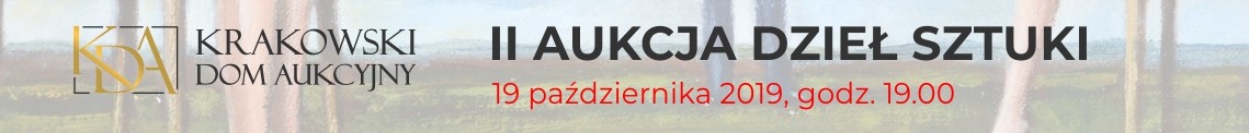 II Aukcja Dzieł Sztuki w Krakowskim Domu Aukcyjnym